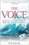 The Voice: How We Can Participate, How We Should Respond  (book) by Don Nori, Sr.